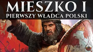 Mieszko I - Cała historia pierwszego władcy w historii Polski FILM DOKUMENTALNY