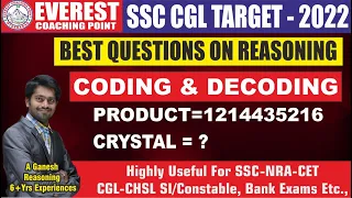 BEST REASONING QUESTIONS | CODING AND DECODING  | TARGET SSC CGL 2022 | BY GANESH SIR
