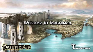 Pathfinder Lore - Welcome to Magnimar