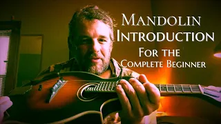 Mandolin Introduction for the Complete Beginner