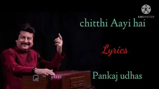 chitthi Aayi hai full lyrics song|Pankaj udhas best song