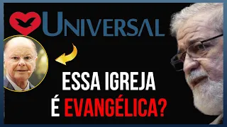 A IGREJA UNIVERSAL (IURD) é Uma IGREJA EVANGÉLICA? A VERDADE SOBRE A UNIVERSAL! | AUGUSTUS NICODEMUS