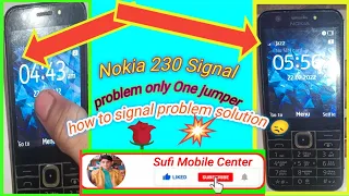 Nokia 230 signal problem || how to signal problem fix |#Sufi Mobile Center