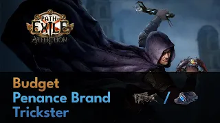 Budget Penance Brand Trickster Guide/Showcase [PoE 3.23]