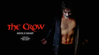The Crow - Devils Night | Fan Film (2007)