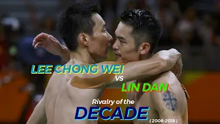 Lin Dan vs Lee Chong Wei Best Rallies | 2008-2018 | Rivalry | Lee-Lin Rivalry Best