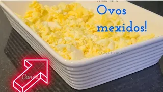 Como fazer ovos mexidos fácil e rápido!