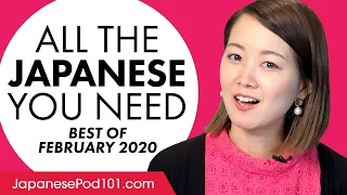 Your Monthly Dose of Japanese - Best of February 2020