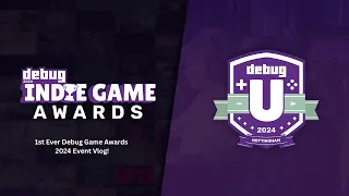 1st Ever Debug Game Awards 2024 Vlog #DebugU #Debugmagazine #Indiegameawards