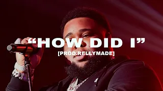 [FREE] Rod Wave x Kevin Gates Type Beat 2022 "How Did I" (Prod.RellyMade)