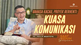 Saat Teduh Bersama-BAHASA KACAU, PROYEK BERHENTI: KUASA KOMUNIKASI-15/09/21(Official Philip Mantofa)