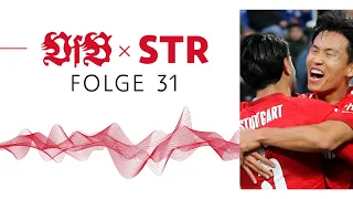 VfB x STR - Der Podcast des VfB Stuttgart: Folge 31 | Sie können auch anders!