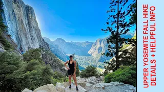Upper Yosemite Fall Hiking Route + Tips!  Yosemite National Park, CA  Prepare for the hike!