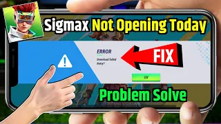 😥 sigmax game not opening | Sigmax Game error problem | Sigma game download failed Retry Problem