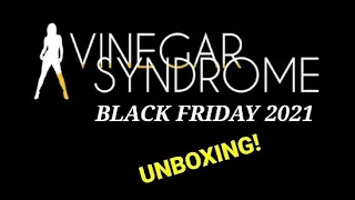 Vinegar Syndrome Black Friday 2021 Haul and Unboxing!