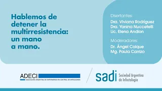 Hablemos de detener la multirresistencia: un mano a mano