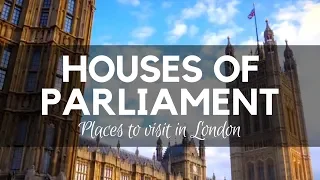 Houses of Parliament - The Palace of Westminster - London