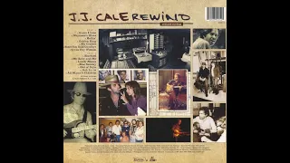 JJ Cale - Rewind (2007, Full Album)