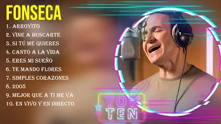Top Hits Fonseca 2024 ~ Mejor Fonseca lista de reproducción 2024