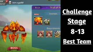 Lords mobile Challenge Stage 8-13 F2p best team