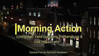 Morning Switching Action With The Oak Hill & Parkersburg Locals