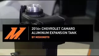 2016+ Chevrolet Camaro Aluminum Coolant Overflow/Expansion Tank Features & Benefits by Mishimoto