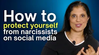 How to protect yourself from narcissists on social media