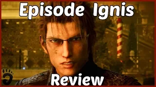 DLC Review: Episode Ignis (Final Fantasy XV DLC, PS4/Xbox One/PC)