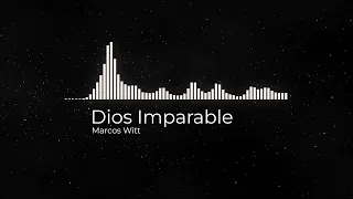 Dios Imparable - Marcos Witt EN VIVO