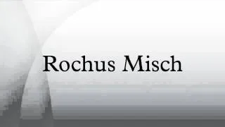 Rochus Misch