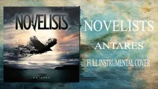 Novelists - Antares - Full Instrumental Cover!!