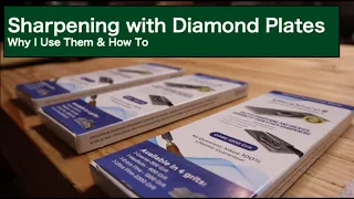 Sharpen with Diamond Plates