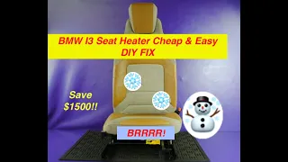 BMW I3 DIY  Easy Seat Heater Repair