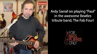 Interview with the Fab Four bassist Ardy Sarraf