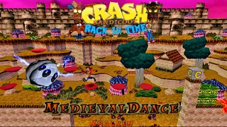 Crash Bandicoot - Back In Time Fan Game: Custom Level: Medieval Dance By Kracken