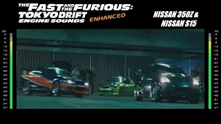 The Fast & The Furious Toyko Drift: Engine Sounds - 350z & S15