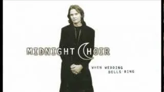 Midnight Choir - When Wedding Bells Ring (1996)