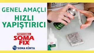 Somafix Genel Amaçlı Hızlı Yapıştırıcı S661 nasıl kullanılır? Hangi malzemeleri yapıştırır?