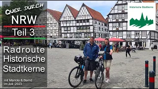 Quer durch NRW | Teil 3 Radroute Historische Stadtkerne