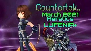 DFFOO JP: Countertek.. March 2021 Heretics LUFENIA+ (Garland Shelke Yshtola)