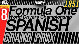 The History of Formula One: 1951 - Spanish Grand Prix (8/8)