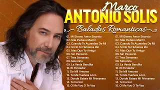 MARCO ANTONIO SOLIS MIX ROMANTICO ÉXITOS - LAS MEJORES CANCIONES DE MARCO ANTONIO SOLIS