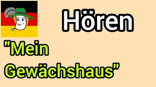 Урок 28. Mein Gewächshaus. Моя тепличка. Аудіювання - читання.