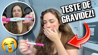 TIVE QUE FAZER O TESTE DE GRAVIDEZ E…