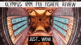 Olympus 8mm Fisheye Review // De-Fishing Examples