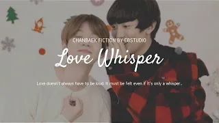 Love Whisper Ep 1 [CHANBAEK Fiction/Drama] (Ina/Eng Sub) Fakesub