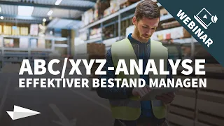 Mit ABC/XYZ Analyse Bestände effektiver managen - EazyStock Webinar