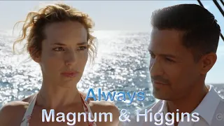 Magnum P.I - Magnum & Higgins - Always