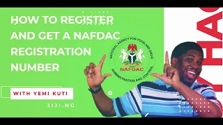 How To Get A NAFDAC Registration Number