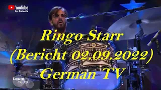 Ringo Starr (Leute Heute 02.09.2022) German TV